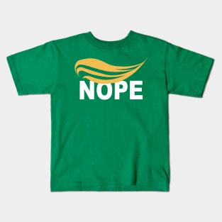 nope not again Kids T-Shirt